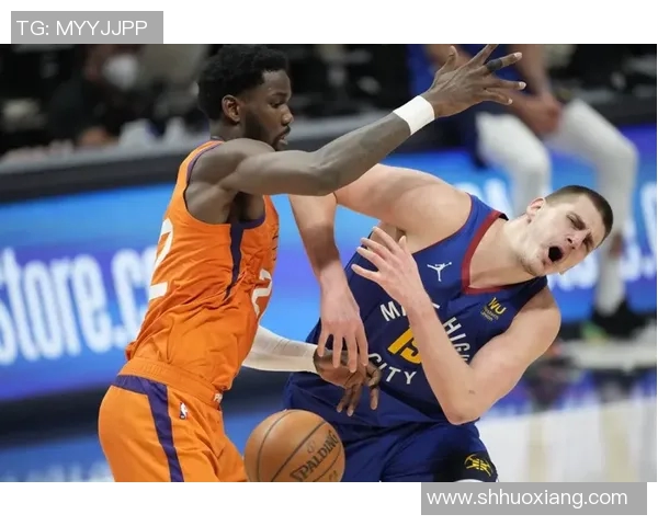 太阳与掘金精彩对决录像回放全程回顾与分析